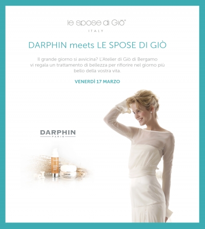 Darphin meets Le Spose di Giò - Venerdì 17 marzo